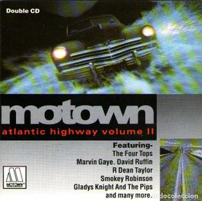 Musik-CDs: DOBLE CD ÁLBUM: MOTOWN - ATLANTIC HIGHWAY Volume II - 24 TRACKS - MOTOWN RECORDS 1993